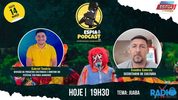 Gabriel Tenório e Evandro Samrsla - Espia Podcast 2.0 #058