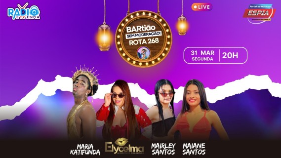 Katifunda, Elycelma cardoso, Maiane Santos e Mairley Santos - BARtião #03
