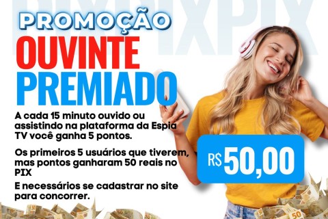 Regulamento da Promoção "Ouvinte Premiado" - Espia TV
